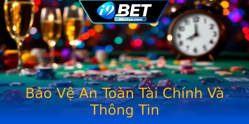Bảo Vệ An Toàn Tài Chính Và Thông Tin